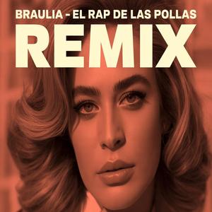 El Rap de las Pollas (Radio Verga Remix)