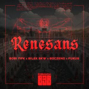 Renesans (feat. Fuks)
