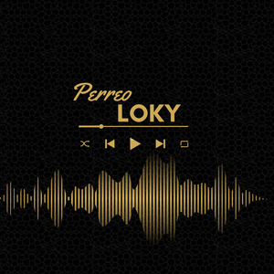 Perreo Loky