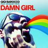 Gigi Barocco - Damn Girl (Accappella)