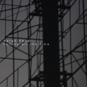 FAILING ALL THE TIME