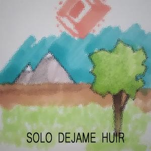 Solo déjame huir