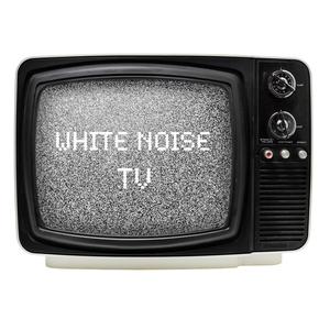 White Noise Tv