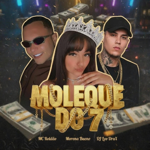 MOLEQUE DO 7