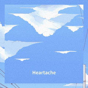 Heartache