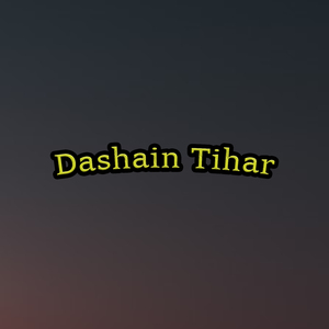 Dashain Tihar