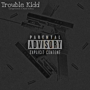 Trouble Kidd