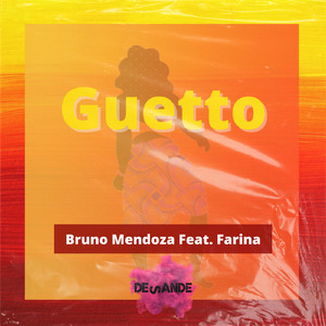 Guetto (Feat Farina) (Extended Mix)