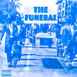 The Funeral (feat. Nic Jagger & Oso Tan)
