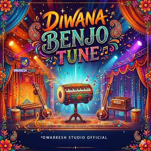 DIWANA BENJO TUNE