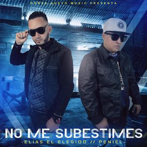 No Me Subestimes (feat. Peniel)