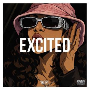 Excited