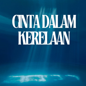 Cinta Dalam Kerelaan
