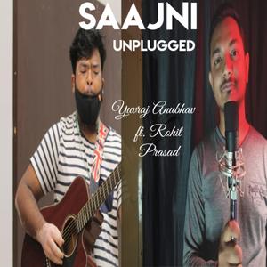 Saajni (feat. Rohit Prasad) (Unplugged)