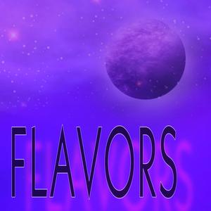 Flavors