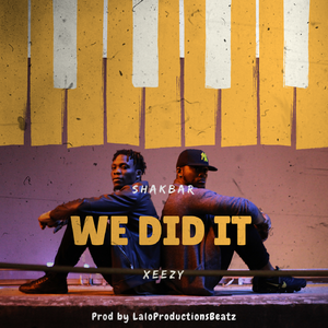 We Did It