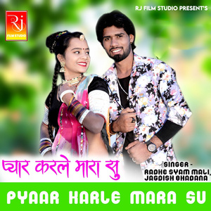 Pyaar Karle Mara Su