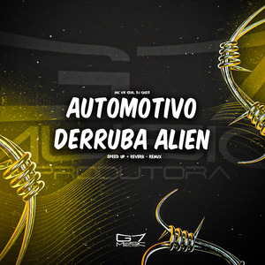 Automotivo Derruba Alien (Speed Up + Reverb Remix)