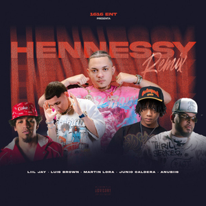 Hennessy - Remix (Remix)