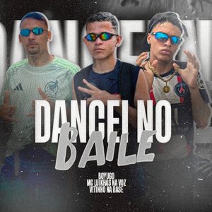 Dancei no baile