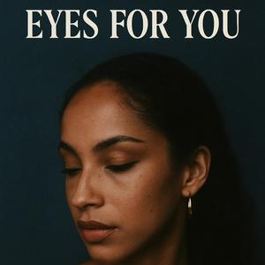 Eyes For You (Sped Up)