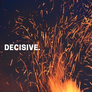 Decisive