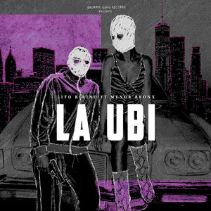 La Ubi (feat. Menor Bronx)