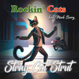 Stray Cat Strut