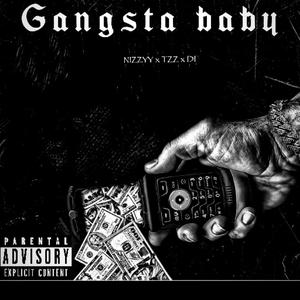 Gangsta Baby (feat. DF & TZZ)