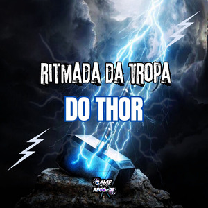Ritmada da Tropa do Thor