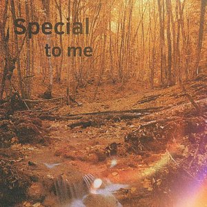 Special to me