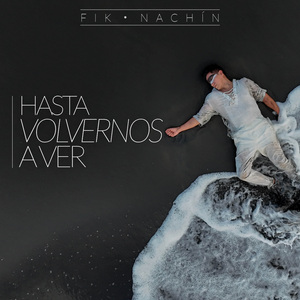 Hasta volvernos a ver