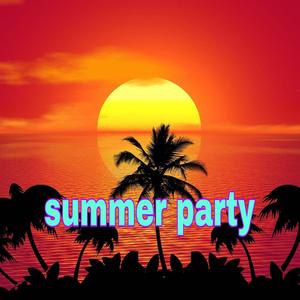 【FREE】"Summer Party"
