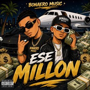 BONAERO MUSIC ESE MILLON TECNO