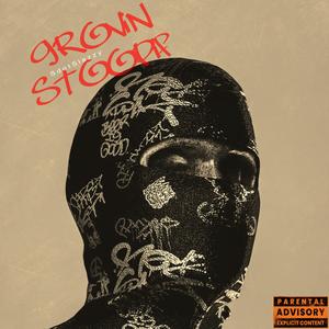 Grovin Stoopid