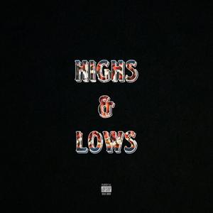 Highs & Lows
