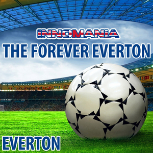 The Forever Everton (Inno Everton)