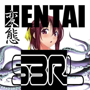 Hentai (DJ Edit)