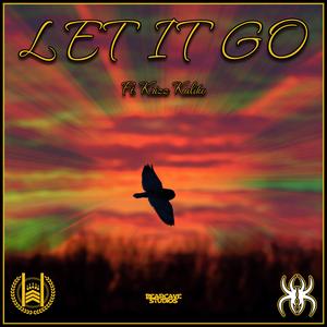 Let It Go (feat. Krizz Kaliko)
