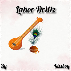 Lahor Drillz