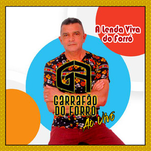 Balada do vaqueiro - GARRAFÃO DO FORRÓ