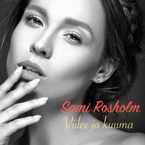 Viilee ja kuuma