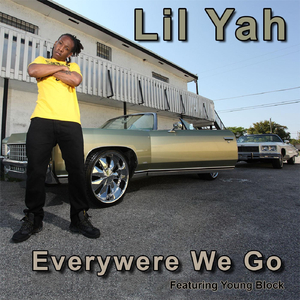 Everywere We Go (feat. Young Block)