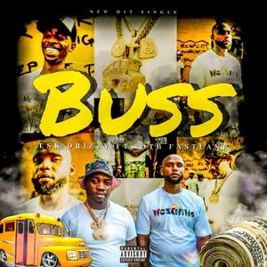 Buss (feat. OTB FASTLANE)
