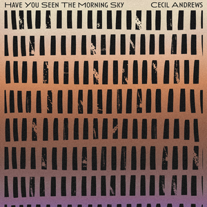 Have You Seen The Morning Sky