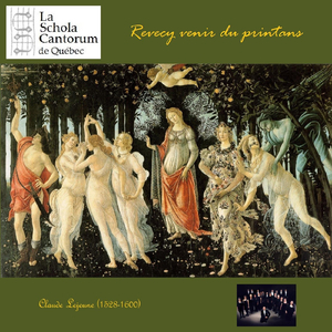 Claude Lejeune: Revecy venir du printans