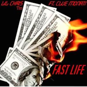 Fast Life (feat. Clue Monati)