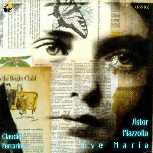 Astor Piazzolla: Ave Maria (Arr. for flute by Claudio Ferrarini)