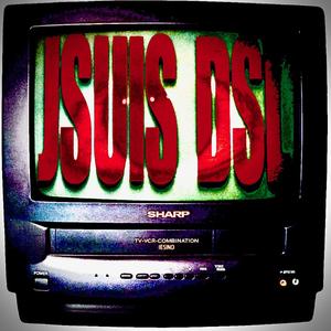 jsuis dsl