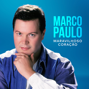 Maravilhoso Coração